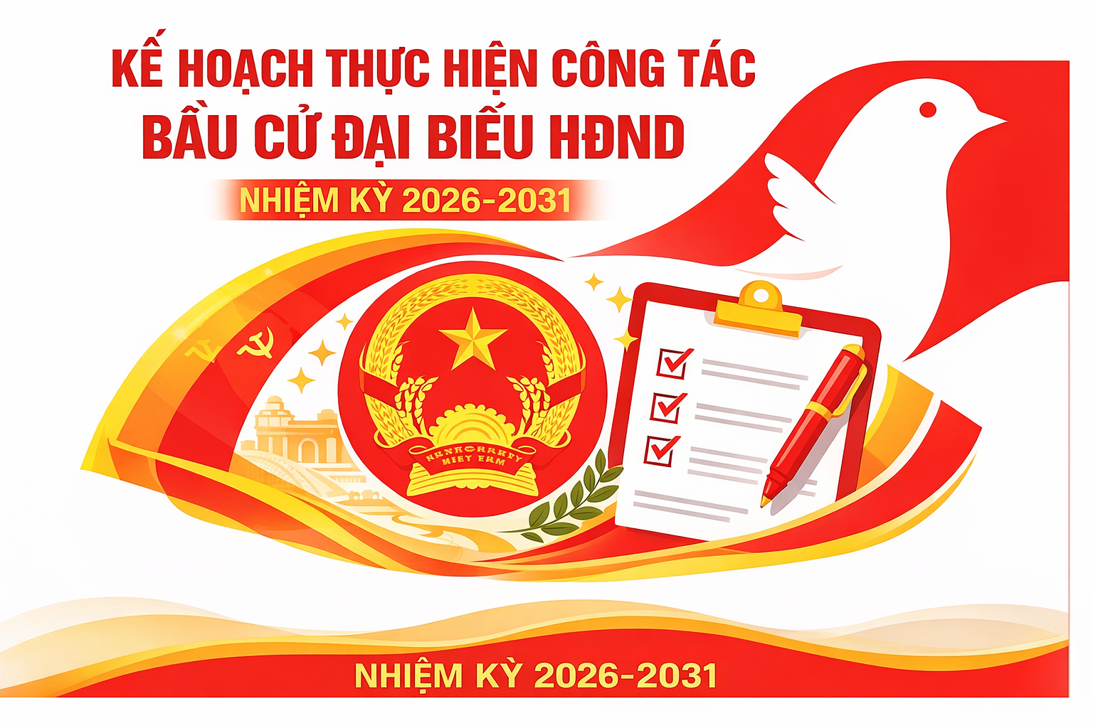 Kế hoạch thực hiện công tác bầu cử Đại biểu HĐND xã nhiệm kỳ 2026-2031