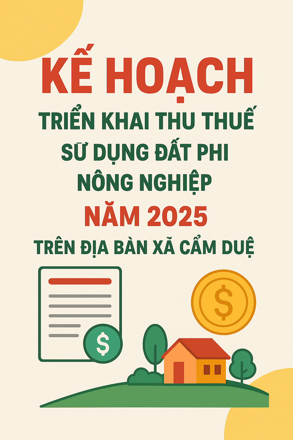 Kế hoạch triển khai thu thuế sử dụng đất phi nông nghiệp năm 2025 trên địa bàn xã Cẩm Duệ